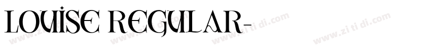 Louise Regular字体转换
